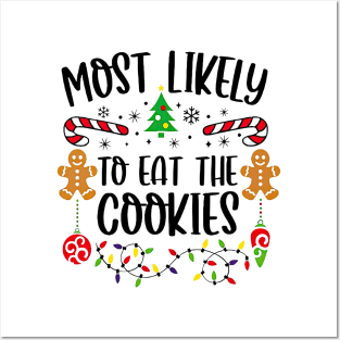 Most Likely To Eat The Cookies Funny Christmas Posters and Art